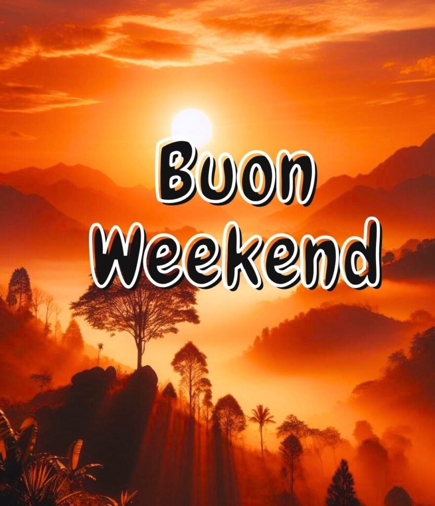 Buon Weekend Divertenti