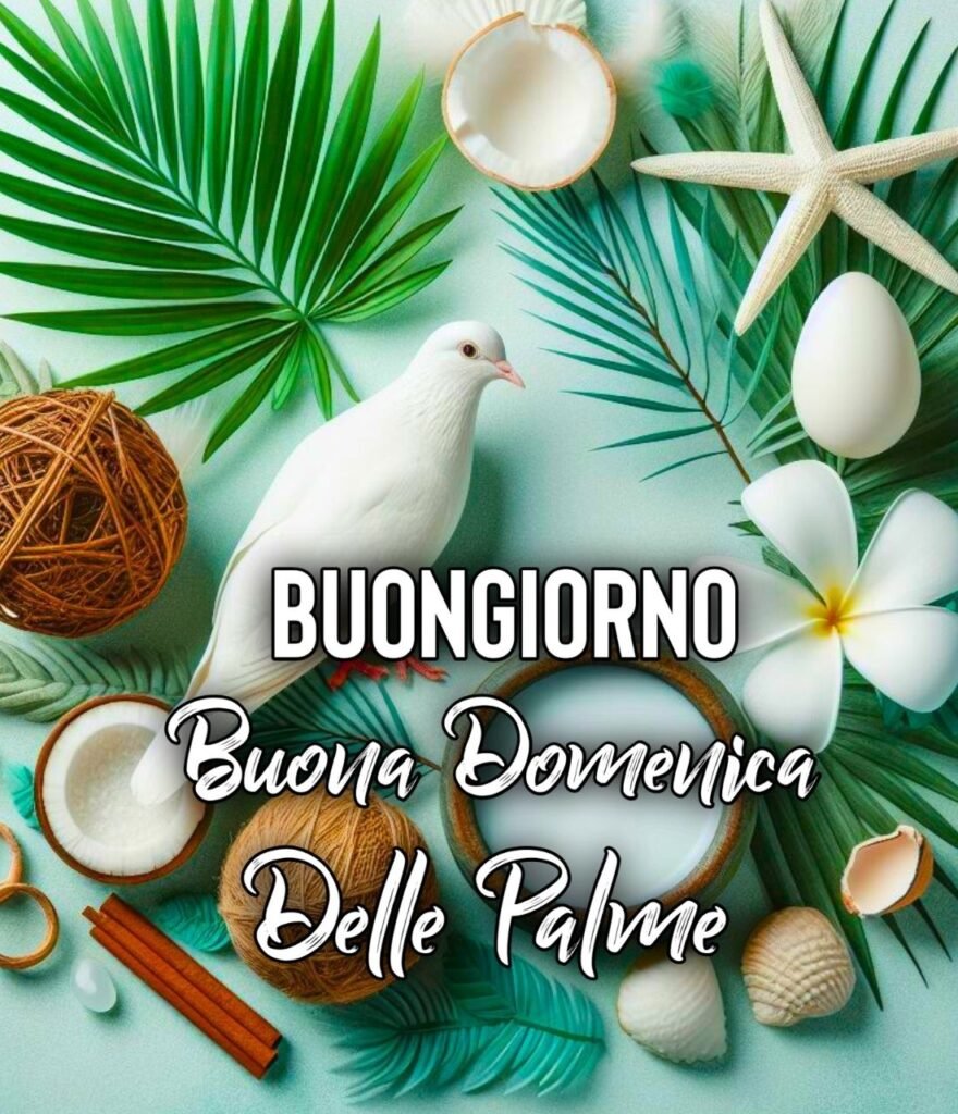 24 Marzo Augurando It Buona Domenica Delle Palme