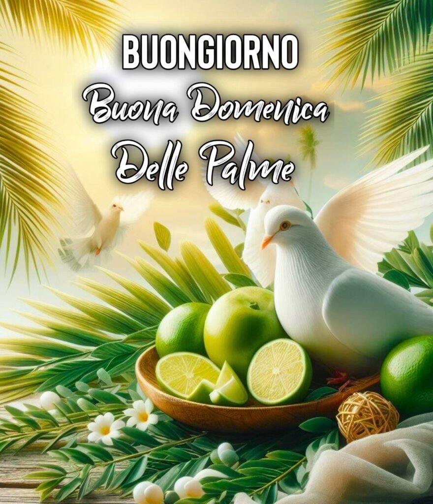 24 Marzo Buongiorno 2 Aprile Domenica Delle Palme