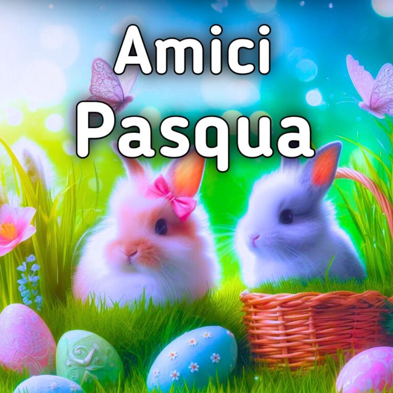 Pasqua Amici Immagini 2024