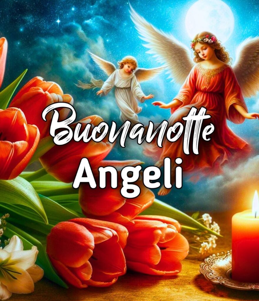 Angeli Buonanotte Con Gli Angioletti