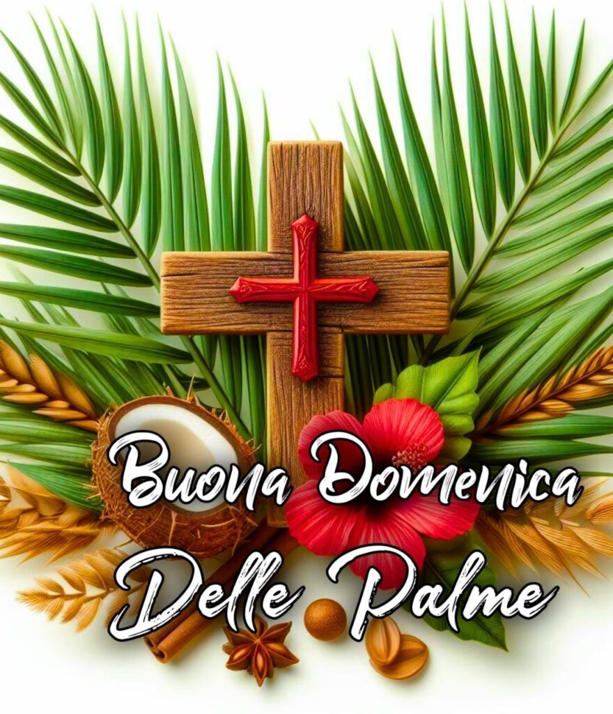 Auguri Buona Domenica Delle Palme