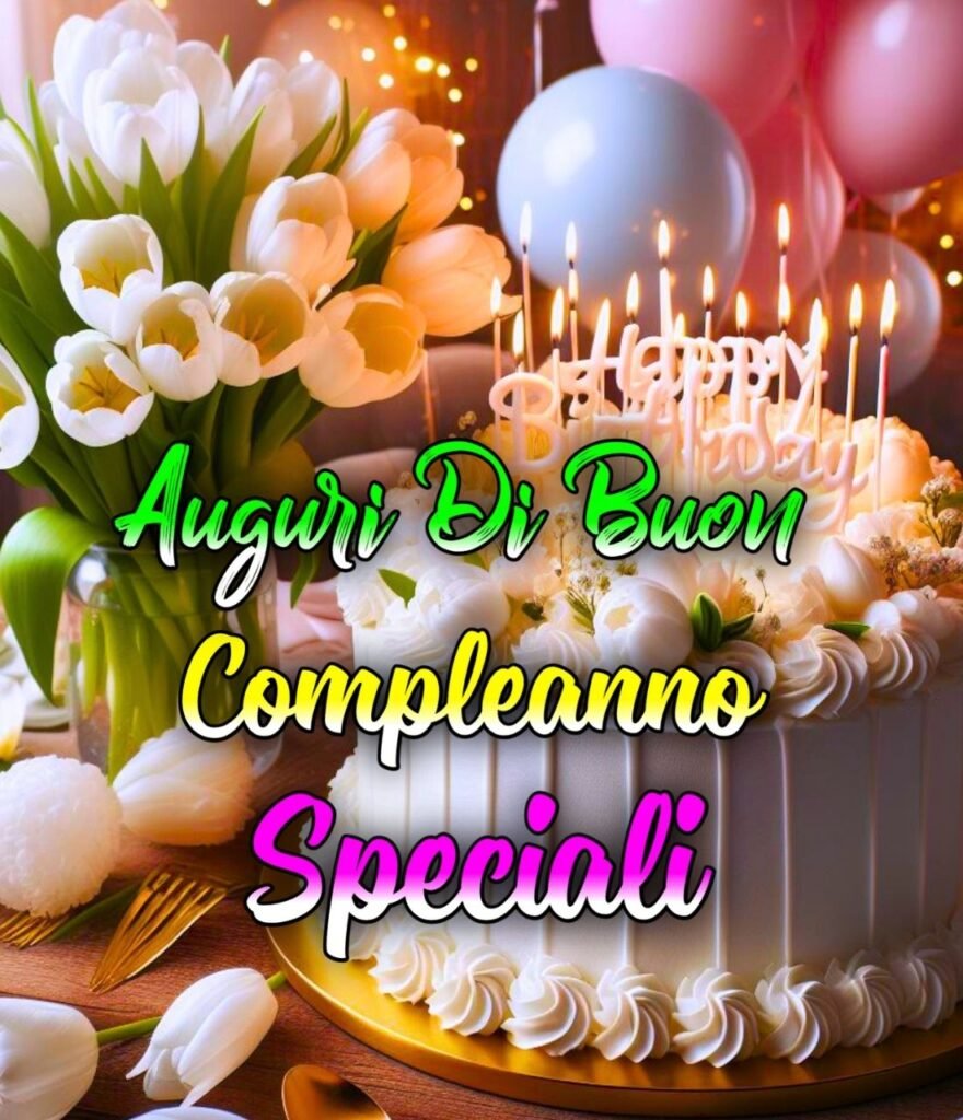 Buon Compleanno Amico Speciale