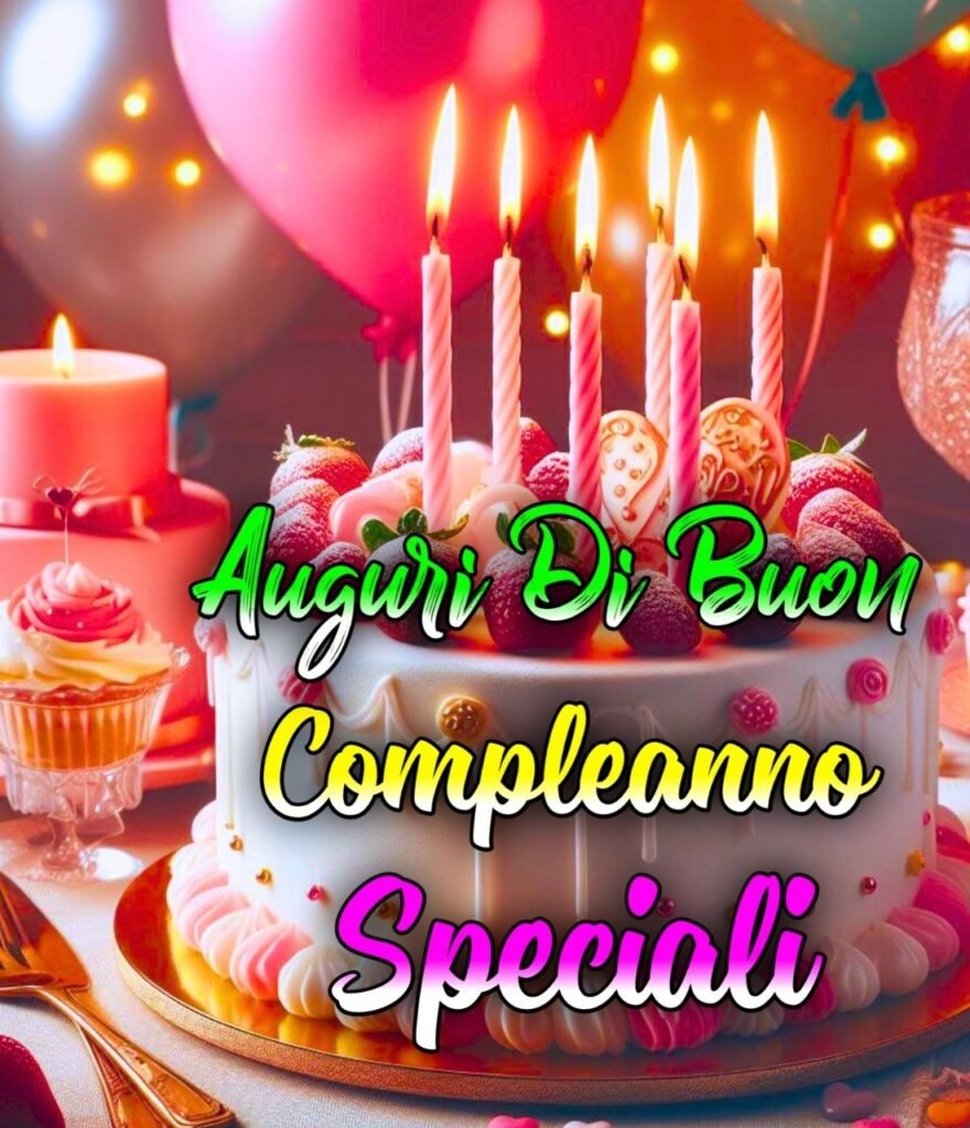 Buon Compleanno Per Una Figlia Speciale