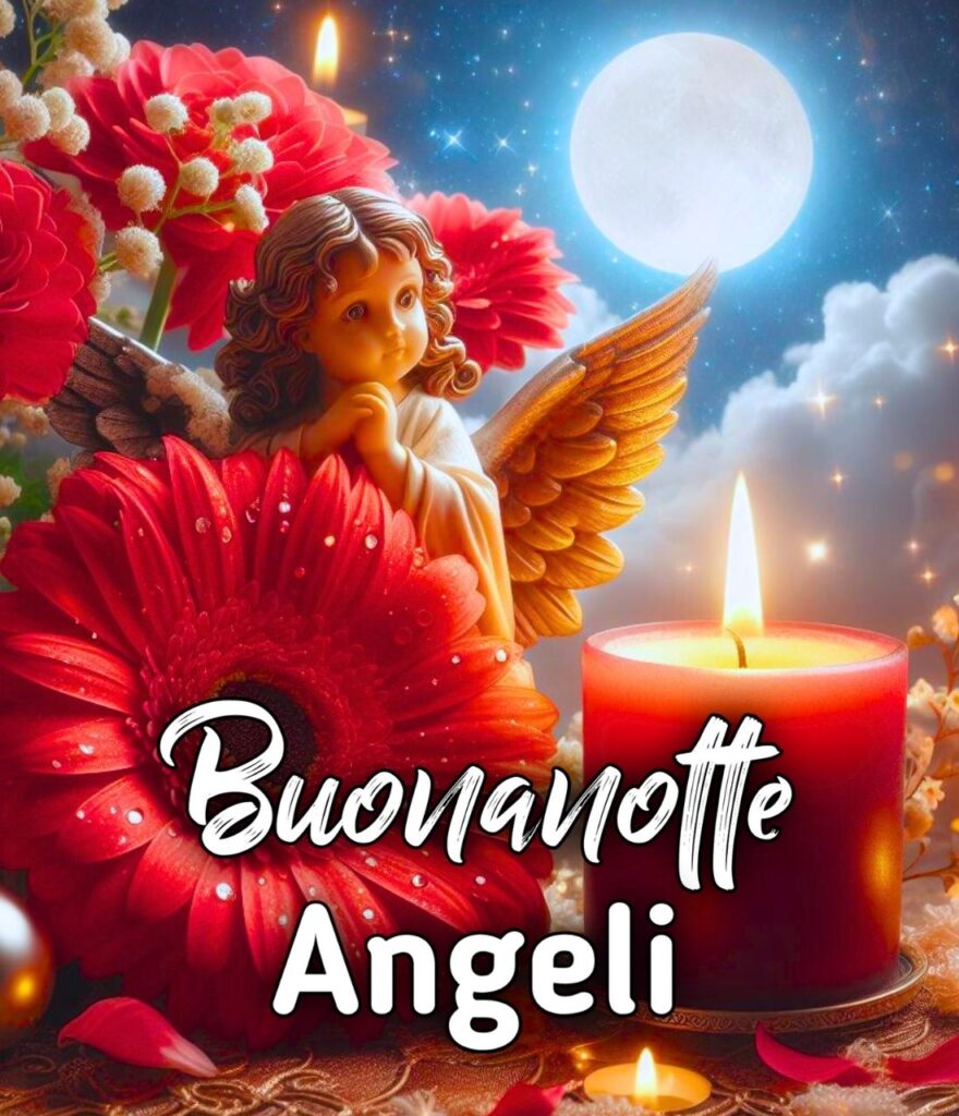 Buona Notte Il Giardino Degli Angeli Giardino Delle Fate Buonanotte