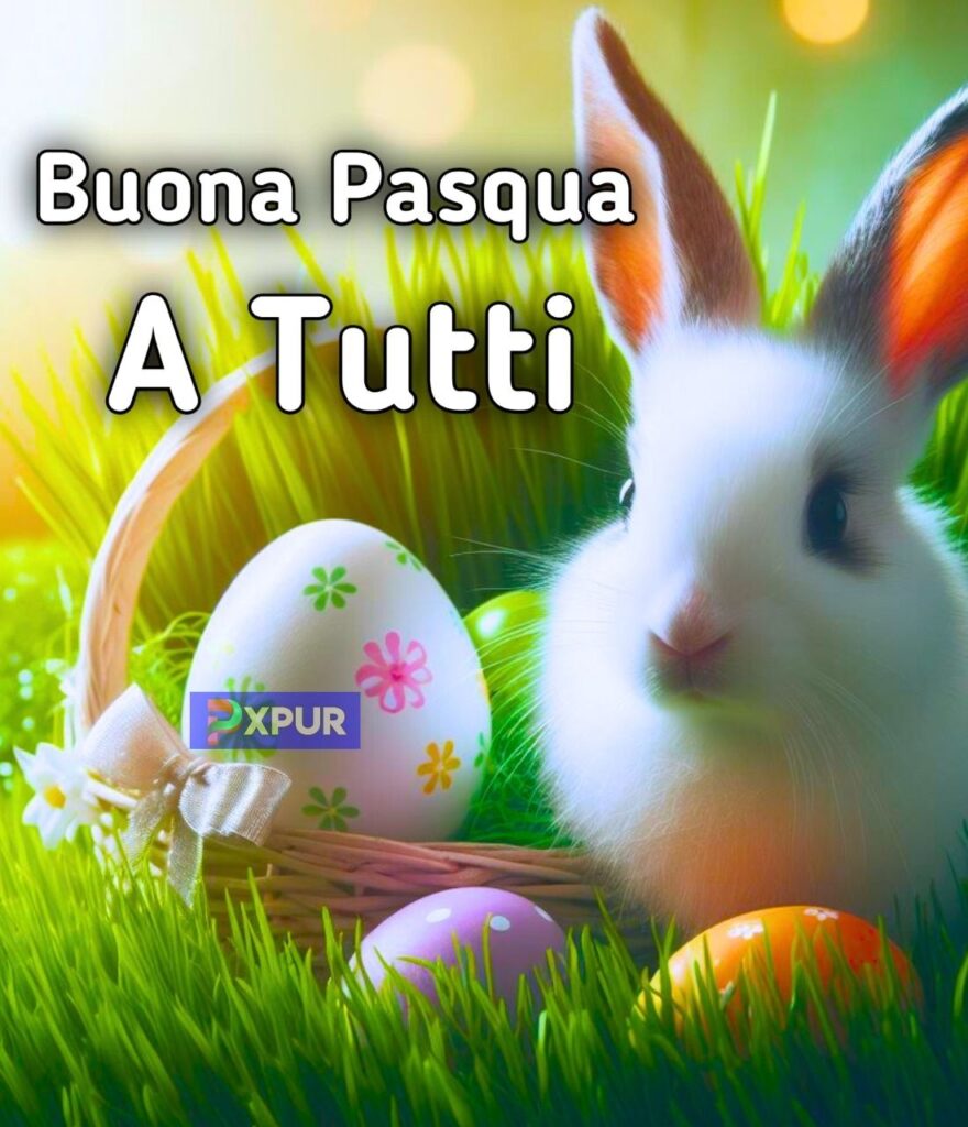 Buona Pasqua A Tutti Voi E Alle Vostre Famiglie