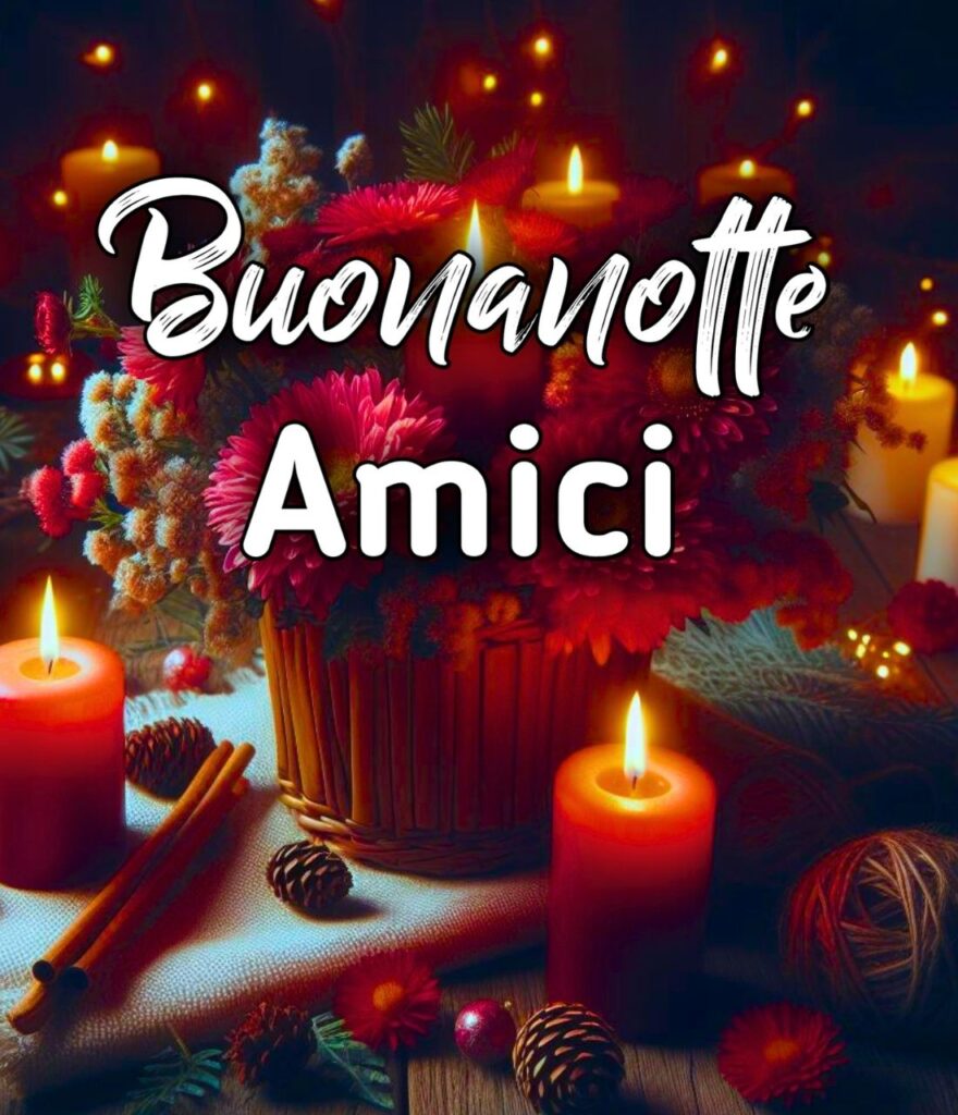 Buonanotte Amiche Mie