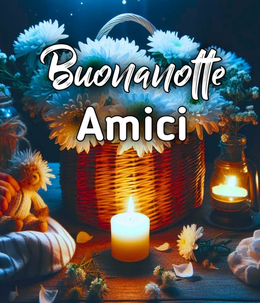 Buonanotte Amico Mio