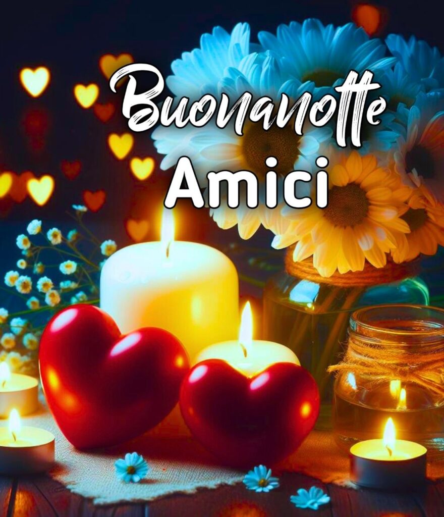 Buonanotte Cara Amica A Domani