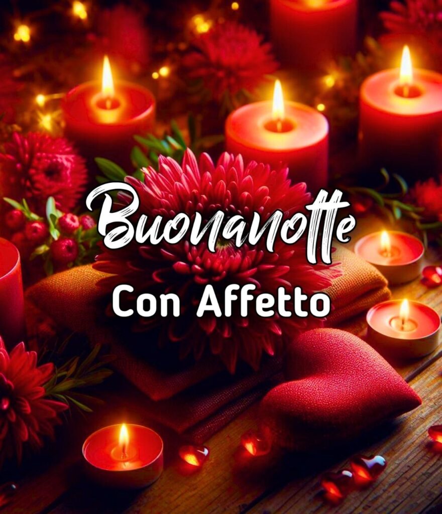 Buonanotte Con Tanto Affetto A Domani