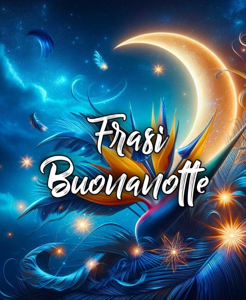 Buonanotte Frasi Belle