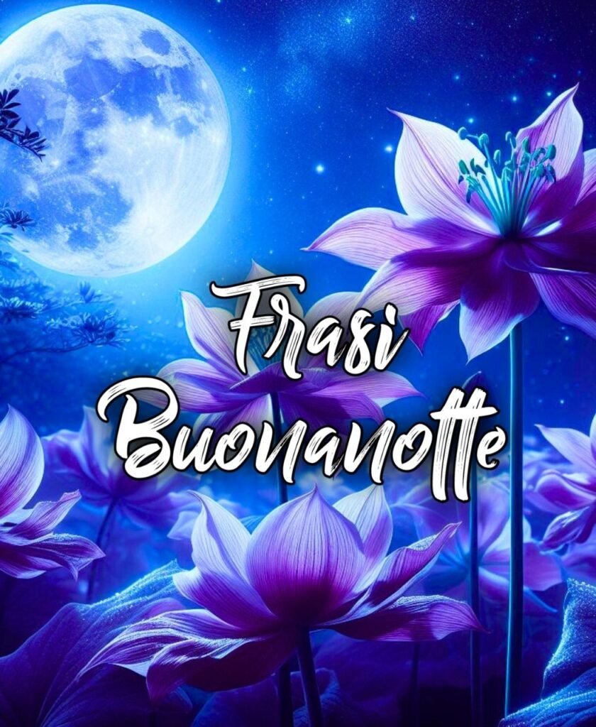 Dolci Frasi Buonanotte