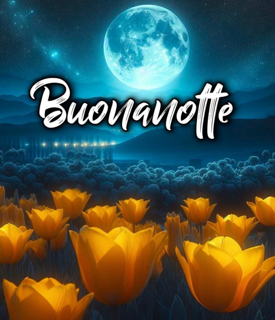 Foto Di Buonanotte Bellissime