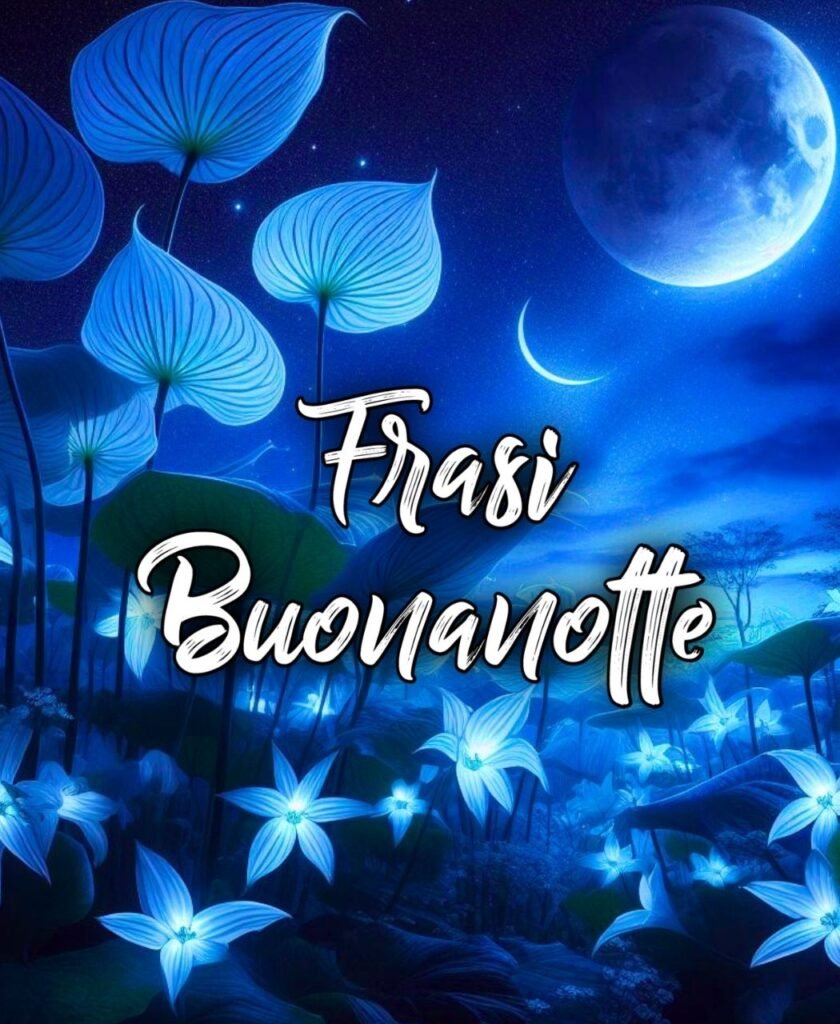 Frase Dolce Buonanotte