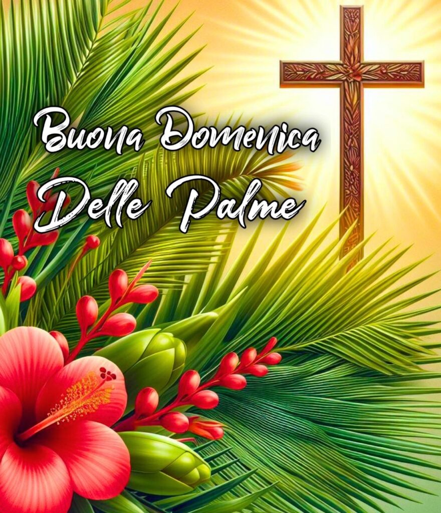 Frasi Auguri Buona Domenica Delle Palme