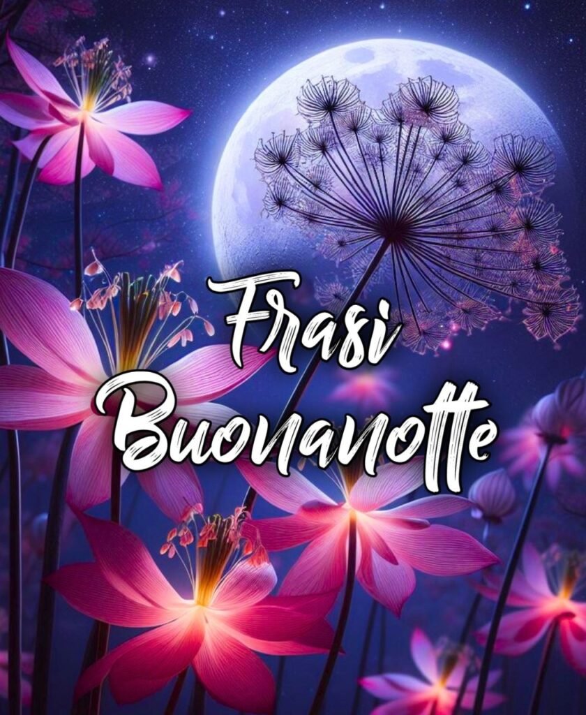 Frasi Buonanotte Amore