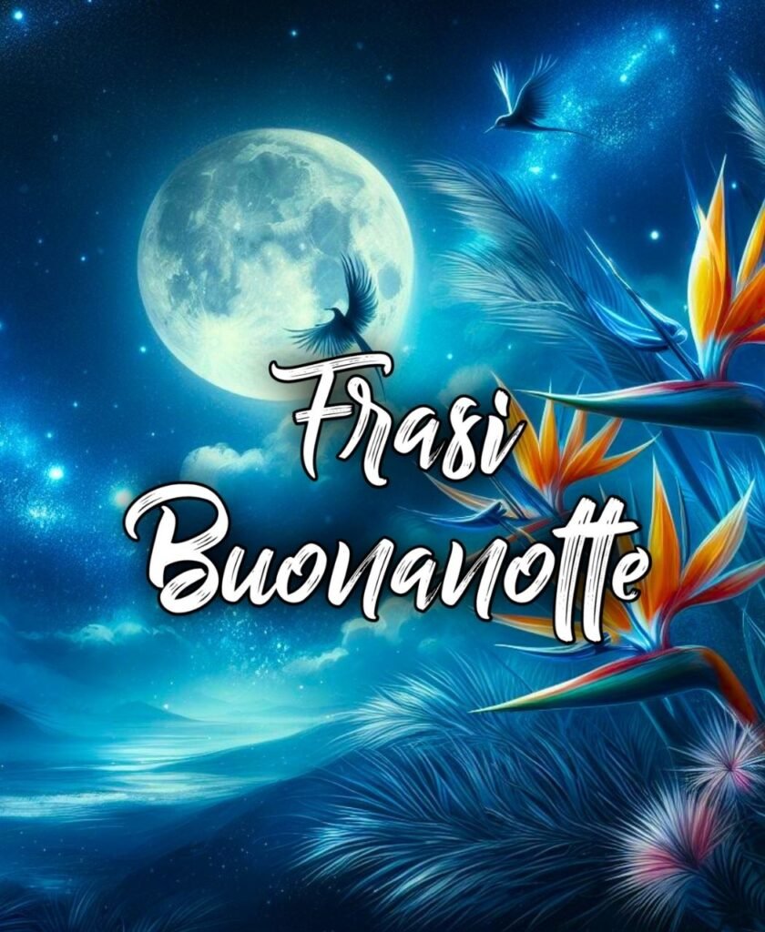 Frasi Buonanotte Amore Mio