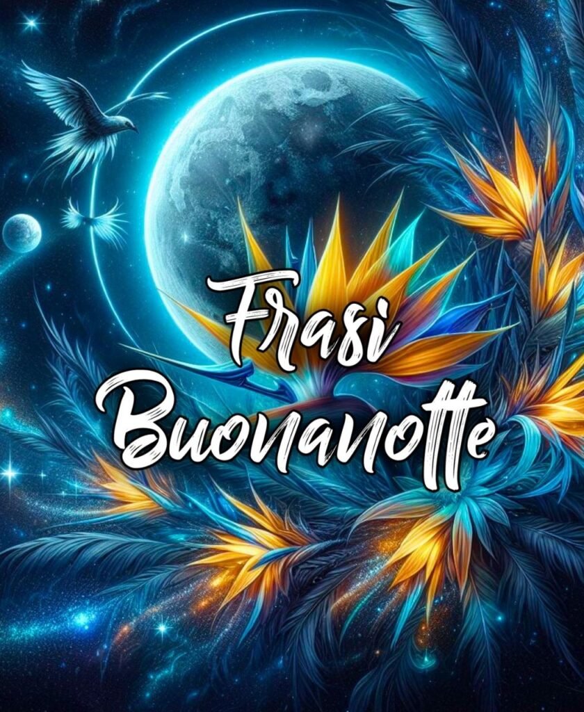 Frasi Buonanotte Immagini