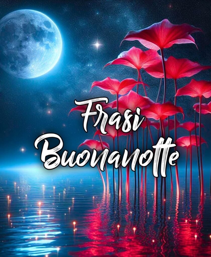 Frasi Delle Buonanotte