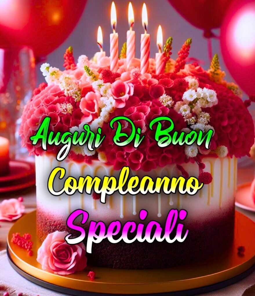 Frasi Di Buon Compleanno Per Un Amica Speciale