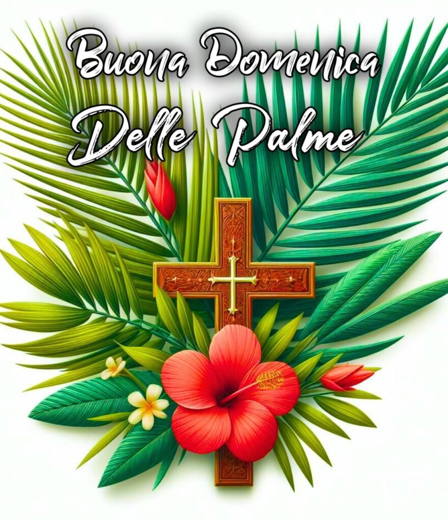 Frasi Di Buona Domenica Delle Palme