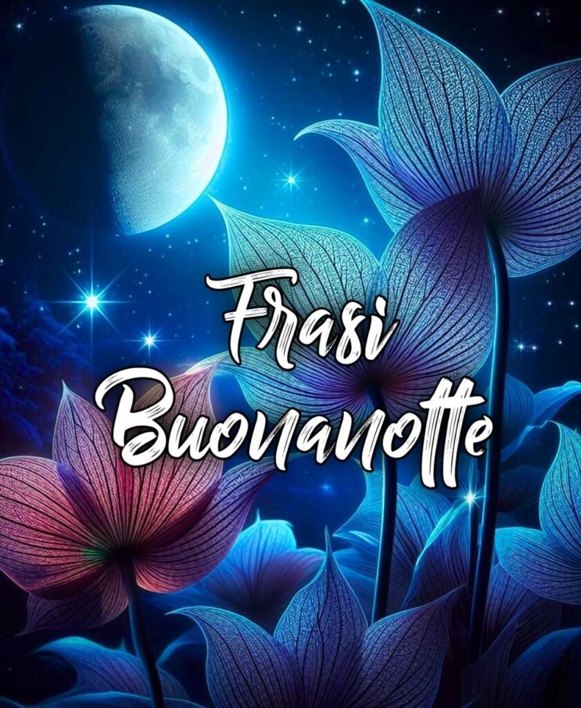 Frasi Dolci Di Buonanotte