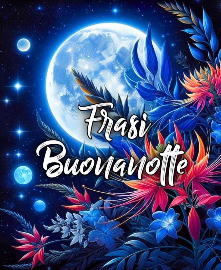 Frasi Per Buonanotte Amore