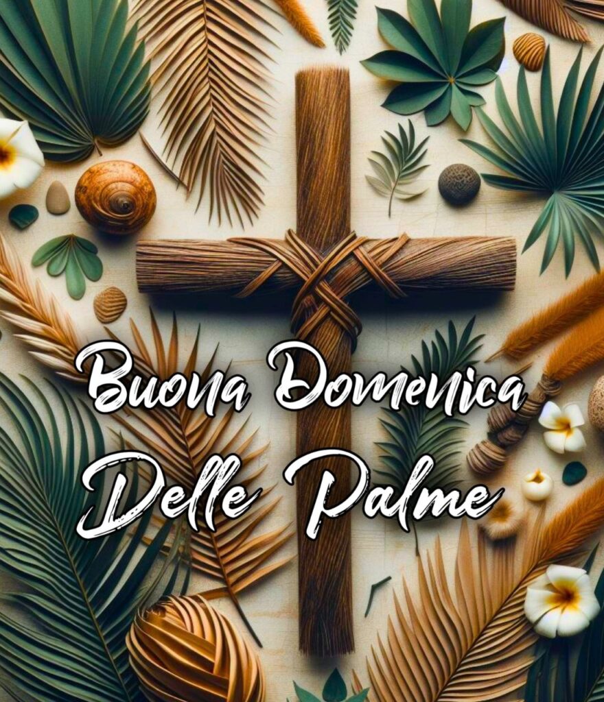 Frasi Religioso Buona Domenica Delle Palme