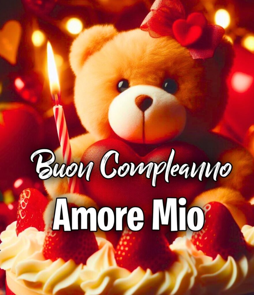 Immagini Buon Compleanno Amore