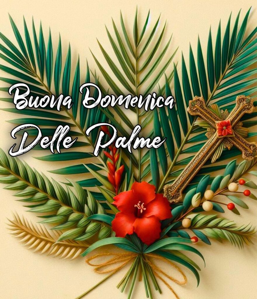 Link Buona Domenica Delle Palme