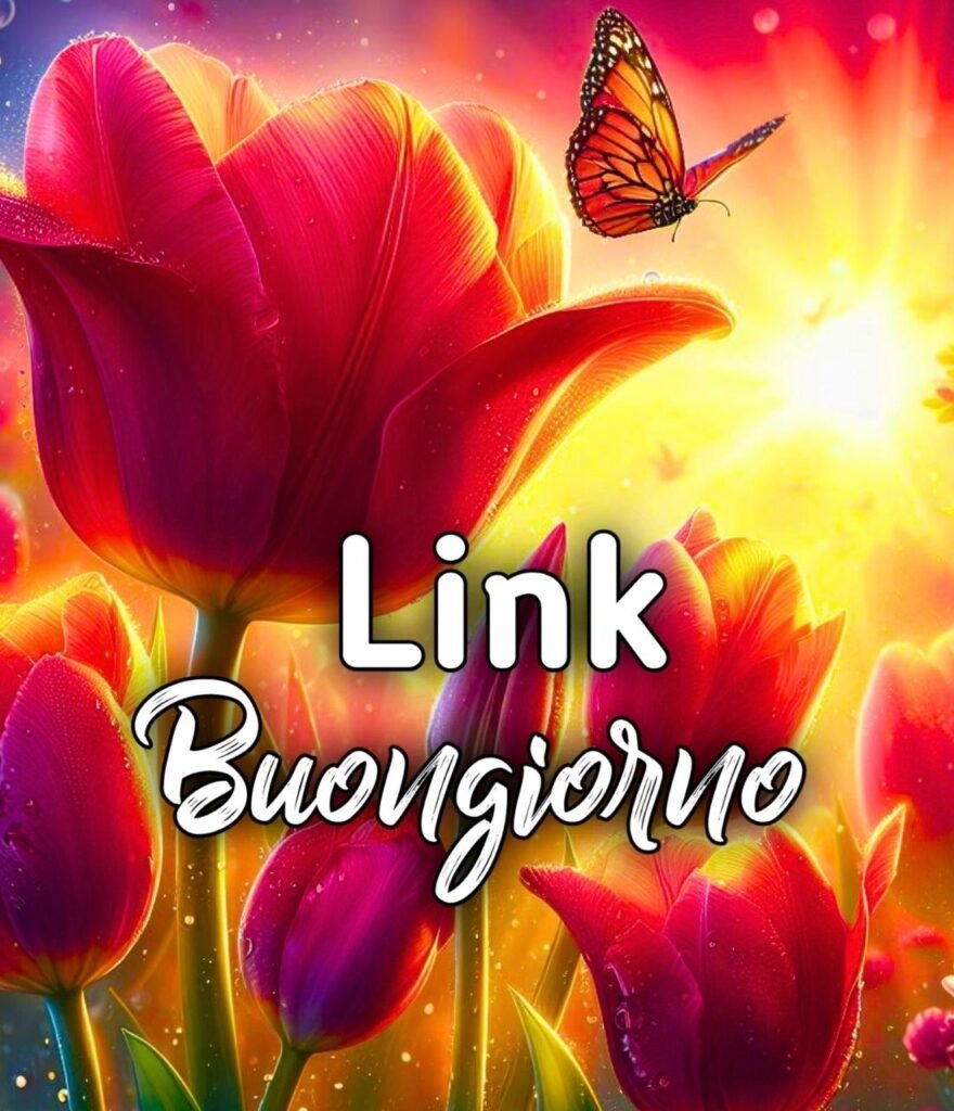 Link Del Buongiorno Nuovissimi