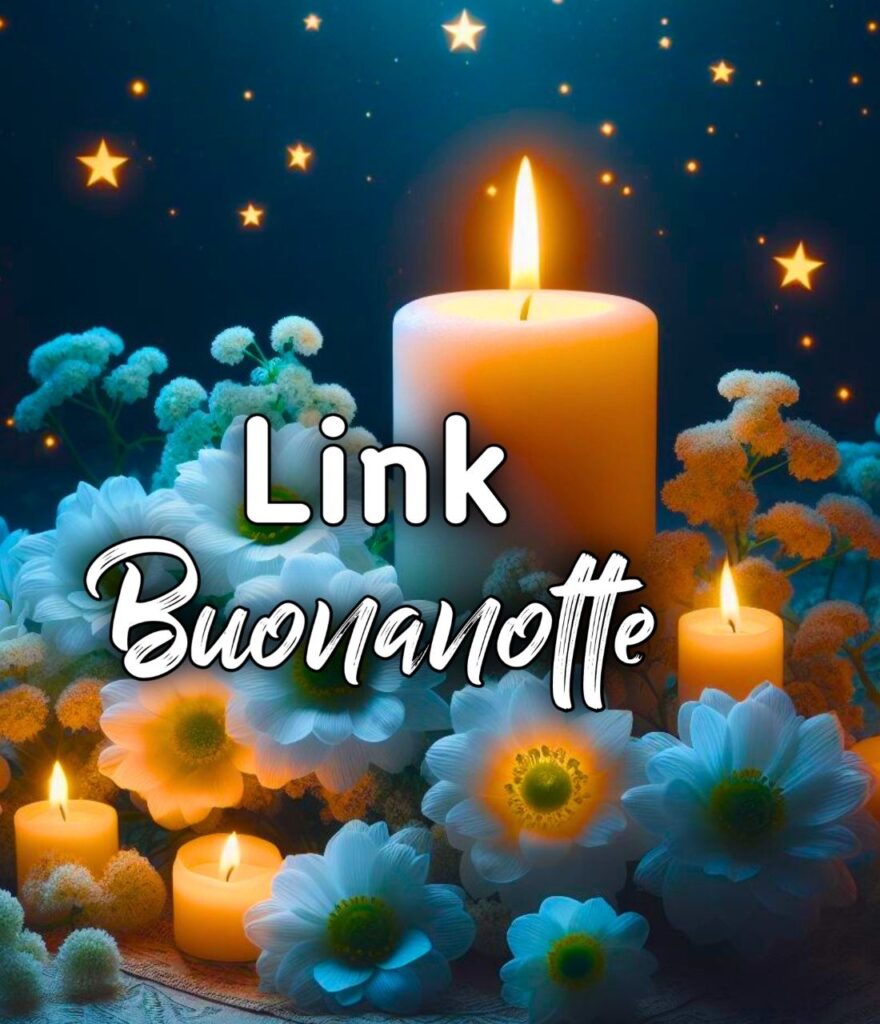 Link Di Buonanotte Bellissimi