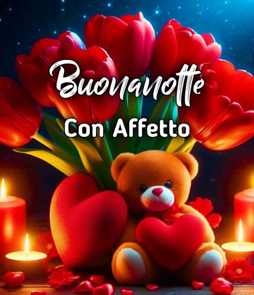 Nuove Buonanotte Con Affetto