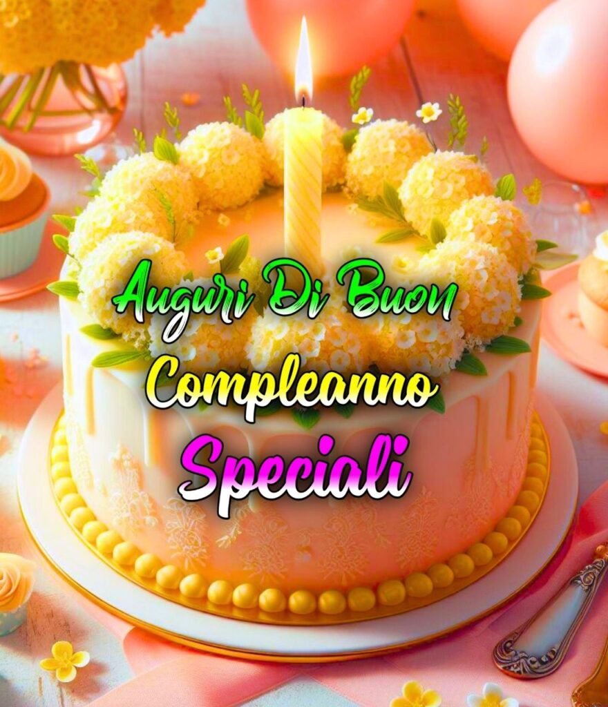 Speciale Affettuoso Auguri Buon Compleanno