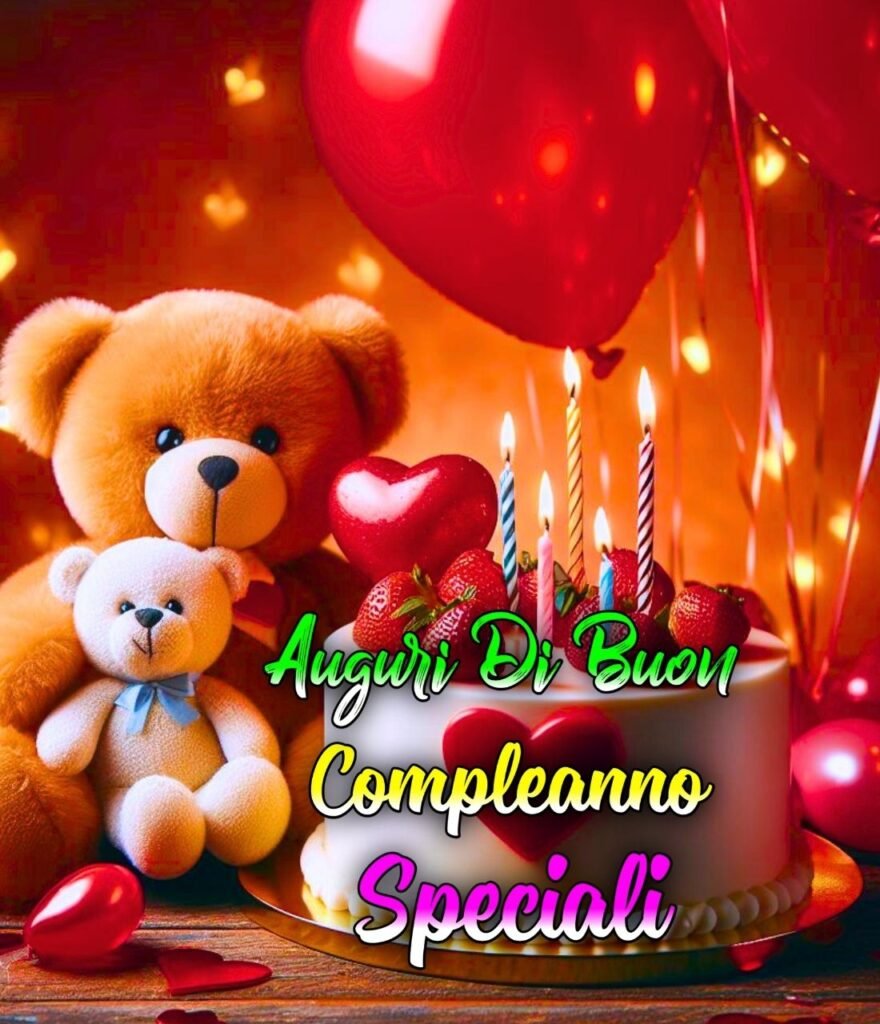 Speciali Auguri Di Buon Compleanno