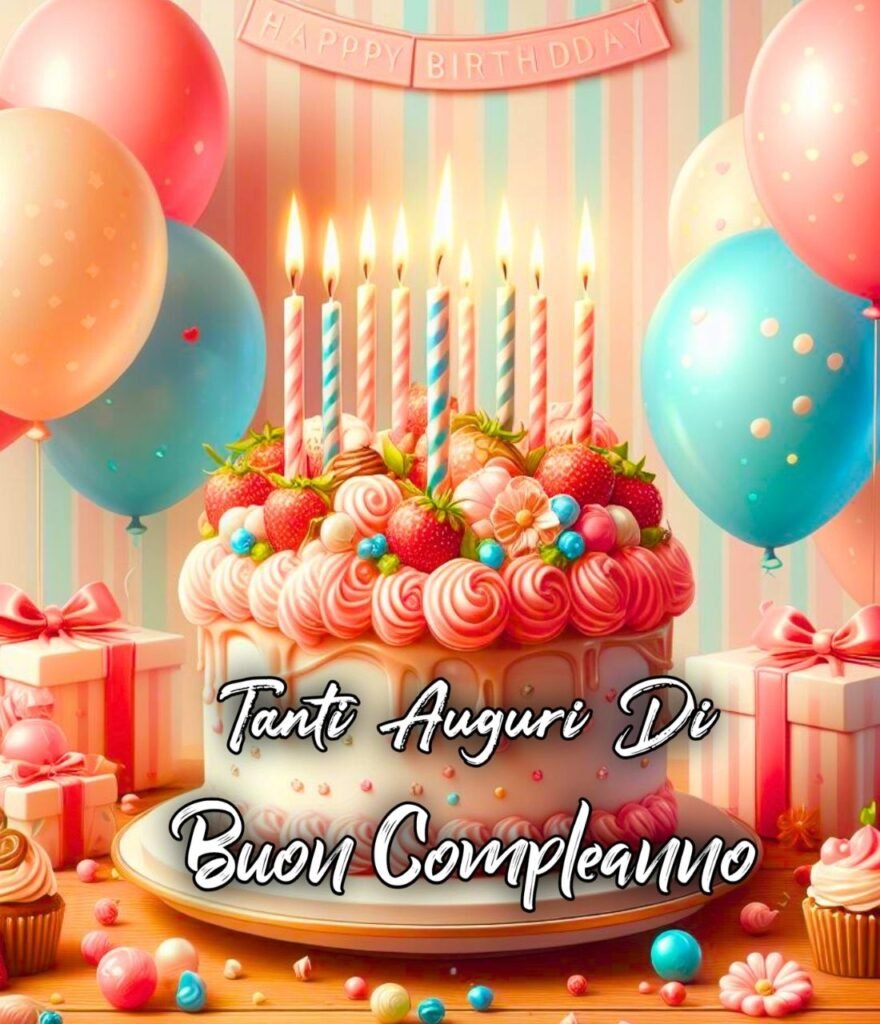 Tanti Auguri Di Buon Compleanno Amore Mio