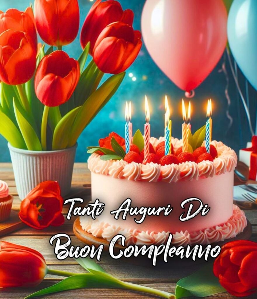 Tanti Auguri Di Buon Compleanno Con Nome