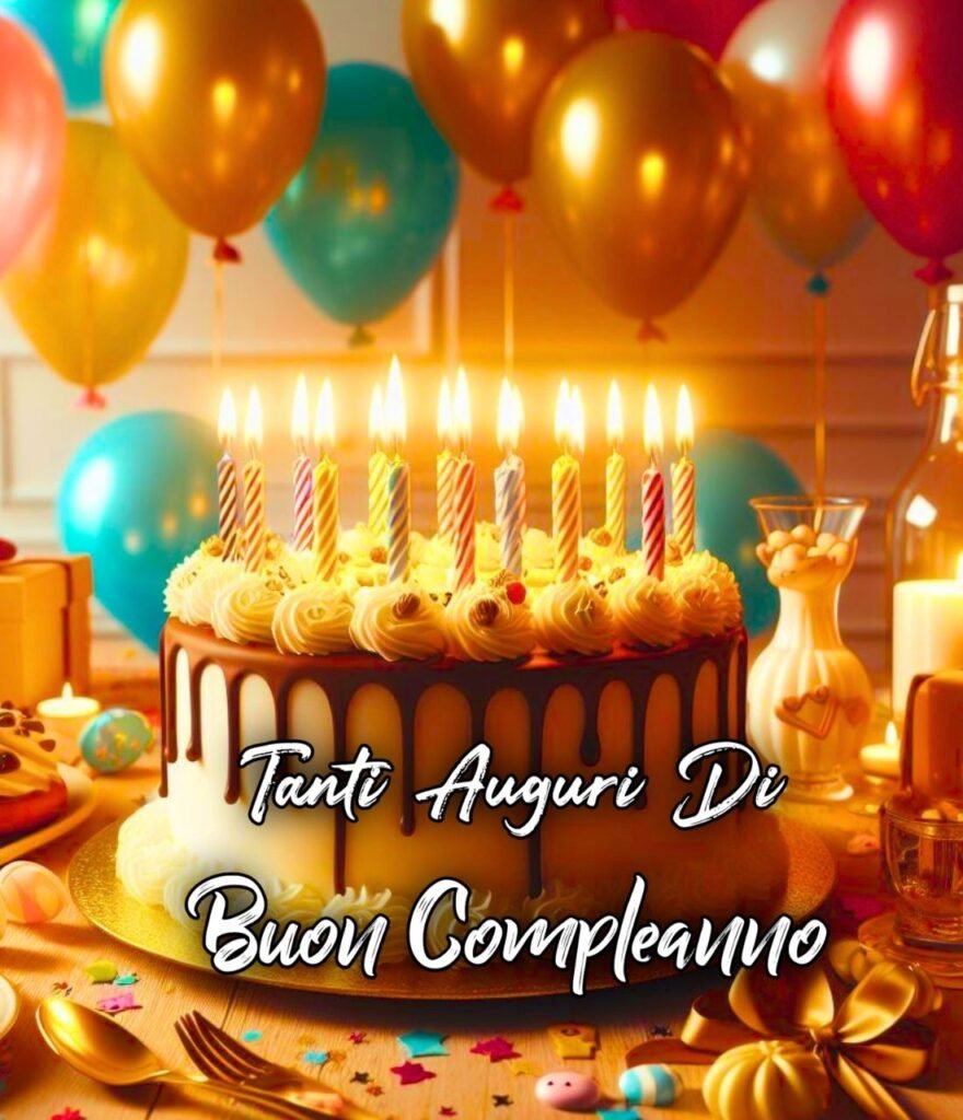 Tanti Cari Auguri Di Buon Compleanno