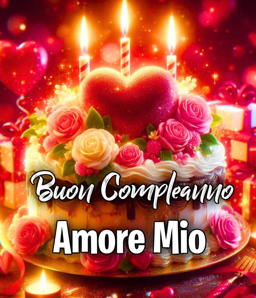 Torta Buon Compleanno Amore Mio