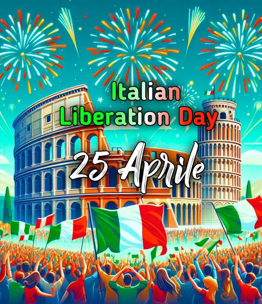 25 Aprile Buongiorno Buona Italian Liberation Day