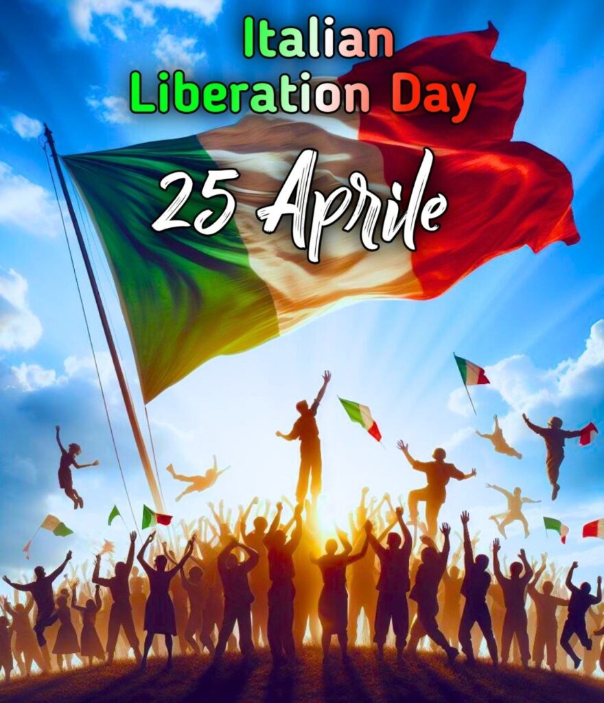 Giovedì 25 Aprile Buongiorno E Buona Italian Liberation Day 2024