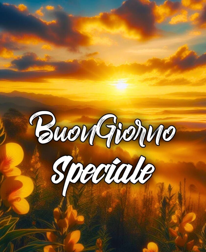 Buongiorno Per Una Persona Speciale