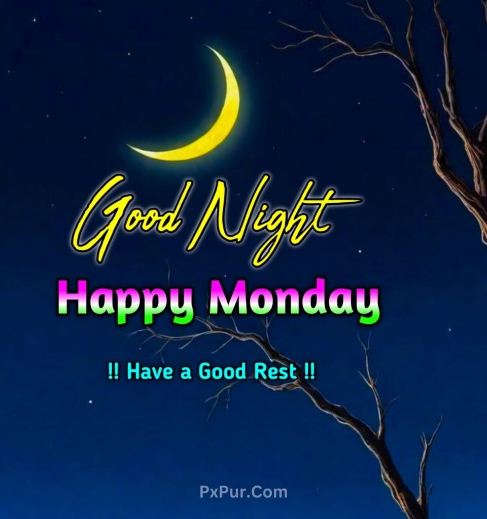 Good Night Photos With Happy Monday